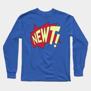 Newt! Long Sleeve T-Shirt